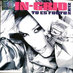 In-grid - Tu Es Foutu 2k12 (Radio Date: 12-11-2012)