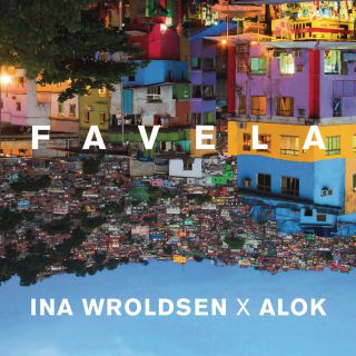 Ina Wroldsen X Alok - Favela (Radio Date: 07-09-2018)