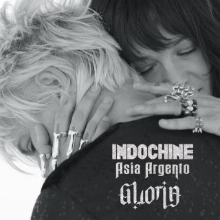 Indochine - Gloria (feat. Asia Argento) (Radio Date: 18-01-2019)