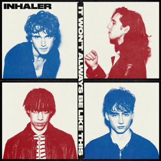 Inhaler - My Honest Face (Radio Date: 04-10-2021)