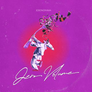iosonorama - Zero Volume (Radio Date: 09-04-2021)