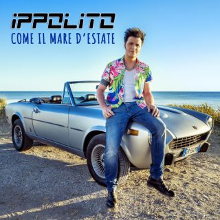 Ippolito - Come il mare d'estate (Radio Date: 22-07-2022)