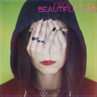 Irene Olivier - Beautiful Liar (Radio Date: 17-06-2022)