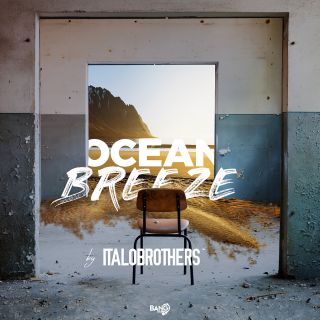 Italobrothers - Ocean Breeze (Radio Date: 02-08-2019)