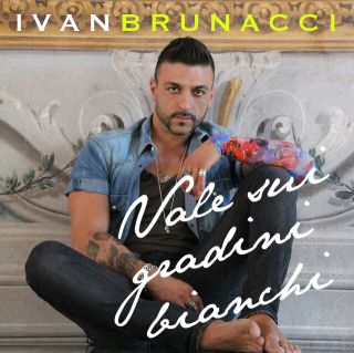 Ivan Brunacci - Vale sui gradini bianchi (Radio Date: 21-10-2013)