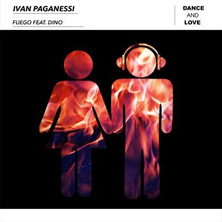Ivan Paganessi - Fuego (feat. Dino) (Radio Date: 20-03-2020)