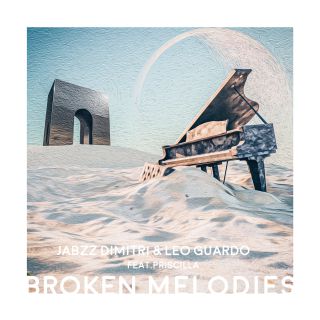 Jabzz Dimitri, Leo Guardo - Broken Melodies (feat. Priscilla) (Radio Date: 10-12-2021)