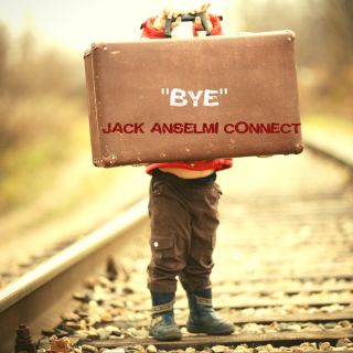 Jack Anselmi - Bye (Radio Date: 03-11-2017)