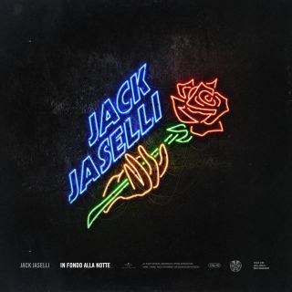 Jack Jaselli - In fondo alla notte (Radio Date: 20-10-2017)