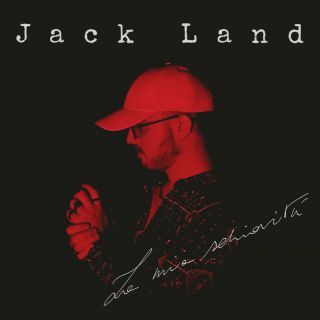Jack Land - La mia schiavitù (Radio Date: 09-06-2022)