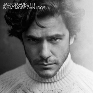 Jack Savoretti - What More Can I Do? (Radio Date: 01-03-2019)