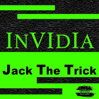 Jack The Trick - Invidia (Radio Date: 23-10-2019)
