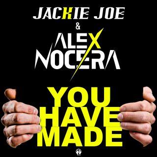 Jackie Joe & Alex Nocera - You Have Made