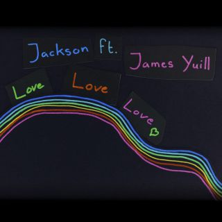 Jackson - Love Love Love (feat. James Yuill) (Radio Date: 04-09-2015)