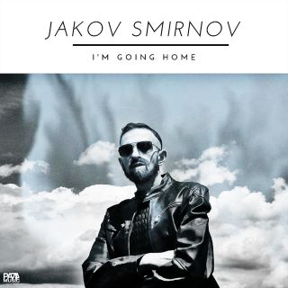 Jakov Smirnov - I'm Going Home (Radio Date: 07-12-2018)
