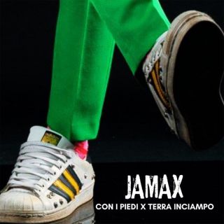 Jamax - Con i piedi per terra inciampo (Radio Date: 29-04-2022)