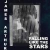 JAMES ARTHUR - Falling like the Stars