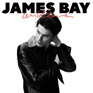 James Bay - Wild Love (Radio Date: 02-03-2018)