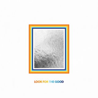 Jason Mraz - Look For The Good (Radio Date: 17-04-2020)