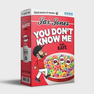 Jax Jones - You Don't Know Me (feat. RAYE) (Radio Date: 27-01-2017)