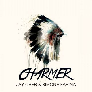 Jay Over & Simone Farina - Charmer (Radio Date: 06-05-2016)