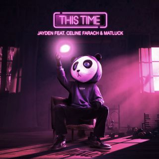 Jayden - This Time (feat. Celine Farach & Matluck) (Radio Date: 29-03-2019)