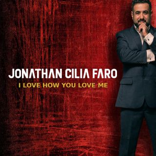 Jonathan Cilia Faro - I Love How You Love Me (Radio Date: 11-01-2019)