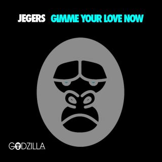 Jegers - Gimme Your Love Now