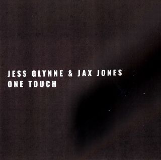 Jess Glynne & Jax Jones - One Touch (Radio Date: 14-06-2019)
