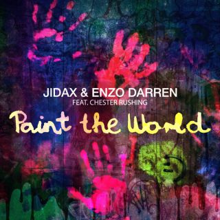 Jidax & Enzo Darren - Paint the World (feat. Chester Rushing)  (Radio Date: 10-01-2014)