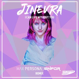 Jinevra - I Can Live Without You (Radio Date: 17-07-2020)