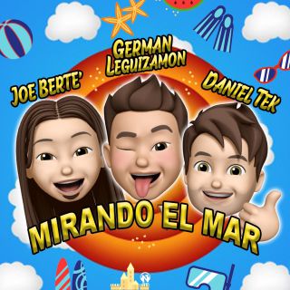 Joe Berté & Daniel Tek - Mirando El Mar (feat. German Leguizamon)