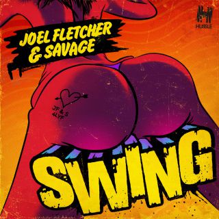 Joel Fletcher & Savage - Swing (Radio Date: 16-05-2014)
