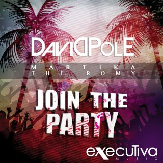 David Pole - Join The Party (feat. Martika & The Romy) (Radio Date: 27-06-2016)