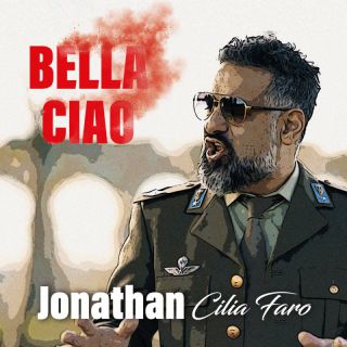 Jonathan Cilia Faro - Bella Ciao (Radio Date: 21-04-2023)