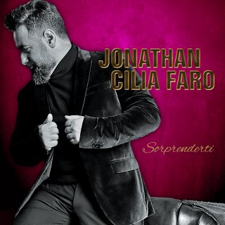Jonathan Cilia Faro - Sorprenderti (Radio Date: 21-06-2019)