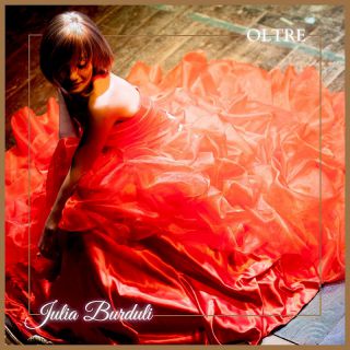 Julia Burduli - Oltre (Radio Date: 22-09-2023)