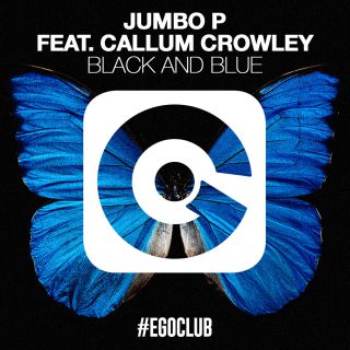 Jumbo P - Black and Blue (feat. Callum Crowley) (Radio Date: 06-05-2016)