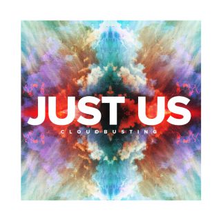 Just Us - Cloudbusting (Radio Date: 17-03-2017)