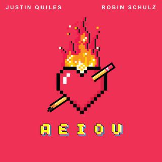 Justin Quiles, Robin Schulz - Aeiou (Radio Date: 24-06-2022)