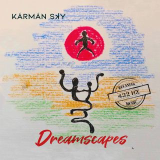 Kármán Sky - Dreamscapes (Radio Date: 12-11-2021)