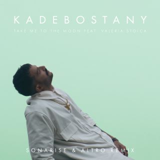 Kadebostany - Take Me to the Moon (feat. Valeria Stoica) (Sonarise & Altro Remix) (Radio Date: 16-07-2021)