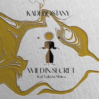 Kadebostany - Wild In Secret (feat. Valeria Stoica) (Radio Date: 19-11-2021)