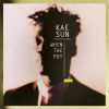 KAE SUN - When The Pot
