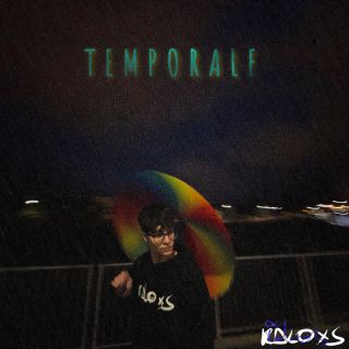Kaloxs - Temporale (Radio Date: 05-05-2023)