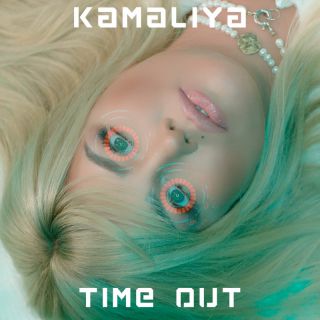 KAMALIYA - Time Out (Radio Date: 31-07-2023)