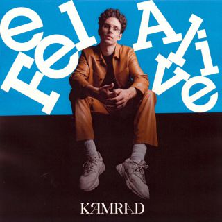 Kamrad - Feel Alive (Radio Date: 14-04-2023)
