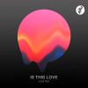 KANTRA - Is This Love