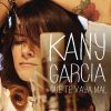 KANY GARCIA - Que Te Vaya Mal