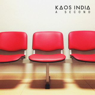 Kaos India - A Second (Radio Date: 29-05-2019)